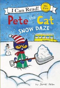 The cover artwork for "Pete the Cat Snow Daze"